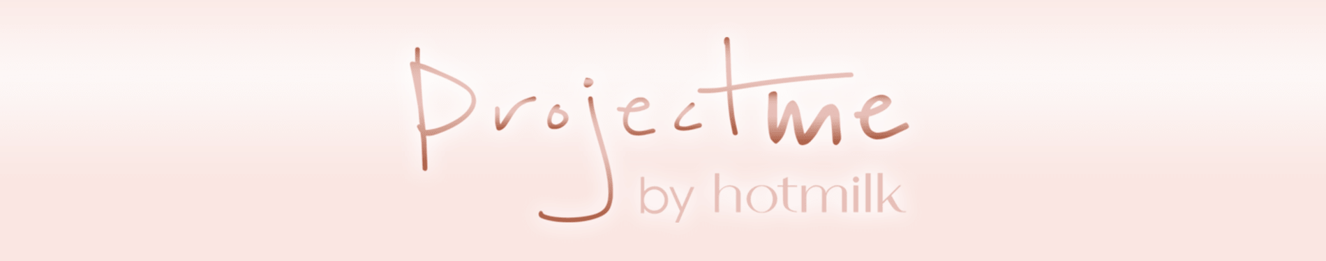ProjectMe by hotmilk