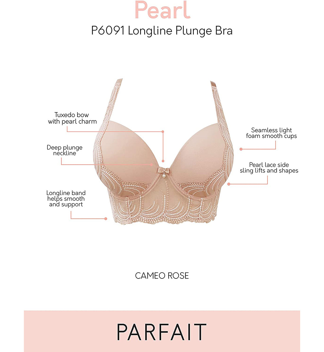 Parfait Pearl Longline Plunge Underwire Bra (P6091),32C,Cameo Rose - Cameo Rose,32C